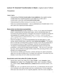 Lecture 19: Eutectoid Transformation in Steels: a Typical Case of Cellular