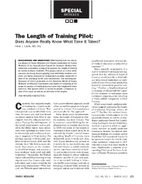 The Length of Training Pilot: Does Anyone Really Know What Time It Takes? Peter J