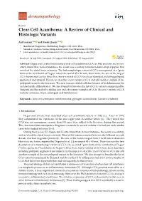 Clear Cell Acanthoma: a Review of Clinical and Histologic Variants