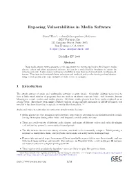 Exposing Vulnerabilities in Media Software