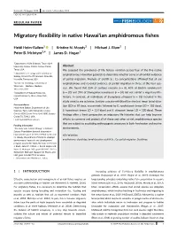 Migratory Flexibility in Native Hawai'ian Amphidromous Fishes