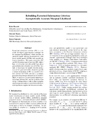 Rebuilding Factorized Information Criterion: Asymptotically Accurate Marginal Likelihood