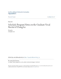 Scholarly Program Notes on the Graduate Vocal Recital of Zhang Lu Zhang Lu Luzhang@Siu.Edu