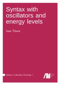 Syntax with Oscillators and Energy Levels