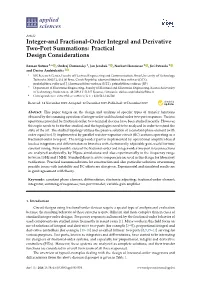Integer-And Fractional-Order Integral and Derivative Two-Port Summations: Practical Design Considerations