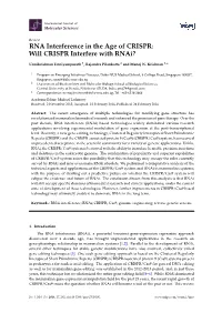 RNA Interference in the Age of CRISPR: Will CRISPR Interfere with Rnai?