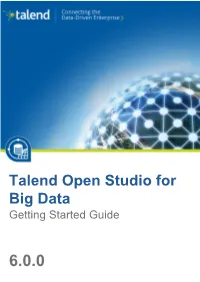 Talend Open Studio for Big Data Getting Started Guide