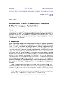 The Interaction Between Terminology and Translation Or Where Terminology and Translation Meet