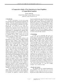 A Comparative Study of New Quotatives in Asian Englishes: a Corpus-Based Analysis