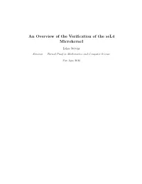 An Overview of the Verification of the Sel4 Microkernel