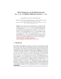 Perfect Sequences Over the Quaternions and (4N, 2, 4N, 2N)-Relative Difference Sets in Cn × Q8