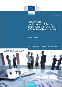 Quantifying the Economic Effects of the Single Market in a Structural Macromodel