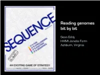 Reading Genomes Bit by Bit