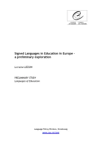 Signed Languages in Education in Europe – a Preliminary Exploration
