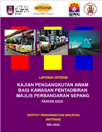 Kajian Pengangkutan Awam Bagi Kawasan Pentadbiran Majlis Perbandaran Sepang Tahun 2020