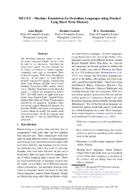 Machine Translation for Dravidian Languages Using Stacked Long Short Term Memory