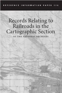 Records Relating to Railroads in the Cartographic Section of the National Archives