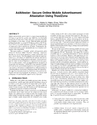 Adattester: Secure Online Mobile Advertisement Attestation Using Trustzone