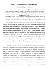 Dielectric Optical-Controlled Magnifying Lens by Nonlinear Negative Refraction