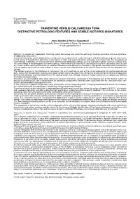 Travertine Versus Calcareous Tufa: Distinctive Petrologic Features and Stable Isotopes Signatures