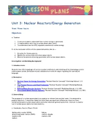 Unit 3: Nuclear Reactors/Energy Generation