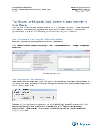 Use F-Response Cloud Connector to Access Google Drive Cloud Storage