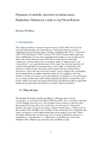 Dynamics of Melodic Discourse in Indian Music: Budhaditya Mukherjee’S Ālāp in Rāg Pūriyā-Kalyān