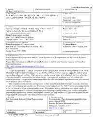RAIL RELOCATION PROJECTS in the U.S.: CASE STUDIES : and LESSONS for TEXAS RAIL PLANNING November 2006 Published: March 2007 6