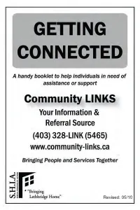 Revised: 05/10 Lethbridge Guide for Help