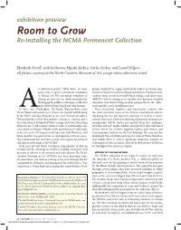 Room to Grow Re-Installing the NCMA Permanent Collection