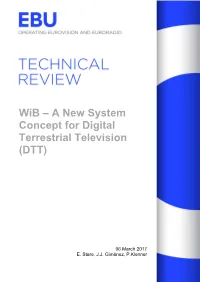 Technical Review: Wib – a New System Concept for Digital Terrestrial Television (DTT)