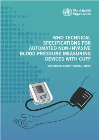 Who Technical Specifications for Automated Non-Invasive Blood Pressure Measuring Devices with Cuff