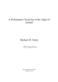 A Preliminary Check-List of the Algae of Ireland Michael D. Guiry