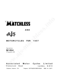 AJS Matchless Modifications Model Range for 1957 (The Motor Cycle