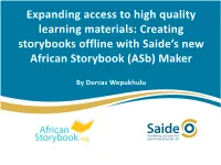 Creating Storybooks Offline with Saide's New African Storybook (Asb)