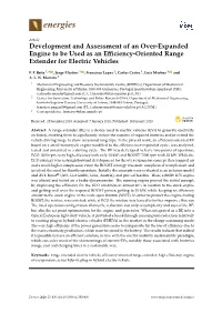 Development and Assessment of an Over-Expanded Engine to Be Used As an Eﬃciency-Oriented Range Extender for Electric Vehicles