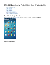 Download for Android Jelly Bean (4.1.X) and Older