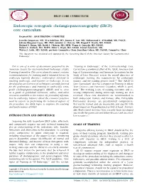 Endoscopic Retrograde Cholangiopancreatography (ERCP): Core Curriculum
