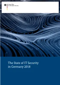 The State of IT Security in Germany 2018 the STATE of IT SECURITY in GERMANY 2018