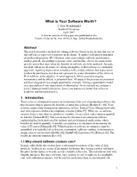 What Is Your Software Worth? © Gio Wiederhold Stanford University April 2007 a Shorter Version of This Paper Was Published in the Comm
