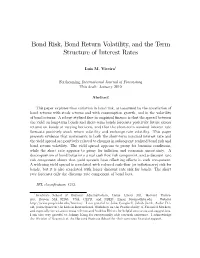 Bond Risk, Bond Return Volatility, and the Term Structure of Interest Rates