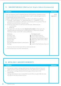 1 . ADVERTORIALS (Editorial Style Advertisements) 2 . APOLOGY ADVERTISEMENTS