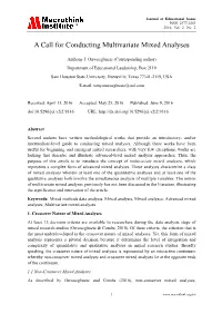 A Call for Conducting Multivariate Mixed Analyses