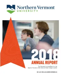 ANNUAL REPORT the President’S Annual Report to the Board of Trustees of the Vermont State Colleges System