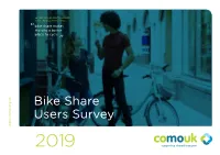 Bike Share Users Survey 2019 2019 Survey Result Key Findings
