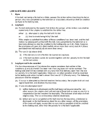 LAW 26 BYE and LEG BYE 1. Byes If The