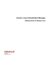 Oracle® Linux Virtualization Manager Release Notes for Release 4.2.8