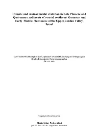 Climate and Environmental Evolution in Late Pliocene and Quaternary