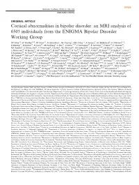 Cortical Abnormalities in Bipolar Disorder: an MRI Analysis of 6503 Individuals from the ENIGMA Bipolar Disorder Working Group