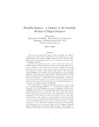 Franklin Squares ' a Chapter in the Scientific Studies of Magical Squares